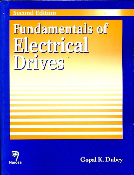 Electric Drives, Second Edition (Electric Power Engineering Series)